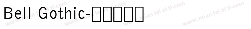 Bell Gothic字体转换